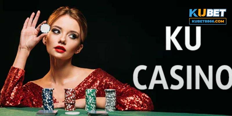 Tại sao nên tham gia cá cược tại Casino Kubet88