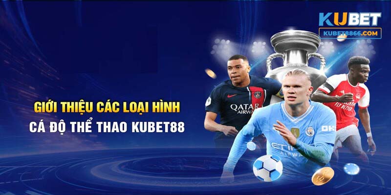 Các nhà phát hành game tại thể thao Kubet88